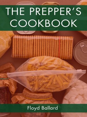 cover image of THE PREPPER'S COOKBOOK